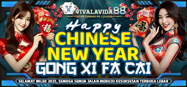 HAPPY CHINESE NEW YEAR 2025 VIVALAVIDA88