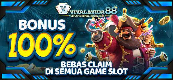 BONUS 100% VIVALAVIDA88